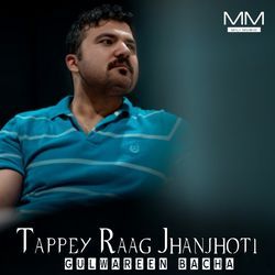 Tappey Raag Jhanjhoti-FhwgWQ1xY1k