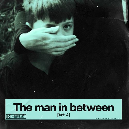 The man in between [Act: A]