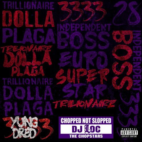 Trillion Dolla Plaga (Chop Not Slop)