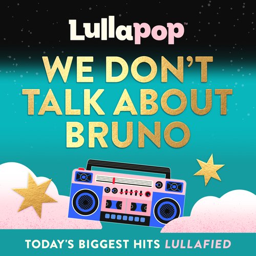 We Don’t Talk About Bruno