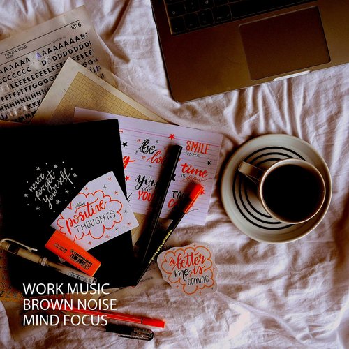 Work Music: Brown Noise Mind Focus_poster_image