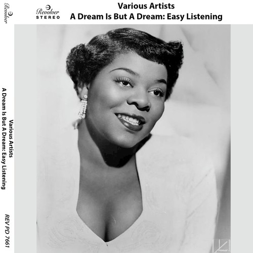 A Dream Is but a Dream: Easy Listening