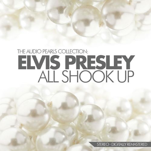 All Shook Up (The Audio Pearls Collection)