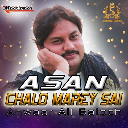 Asan Chalo Marey Sai
