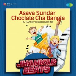 Asava Sundar Choclate Cha Bangla - Jhankar Beats-ISpcRAJKB3E