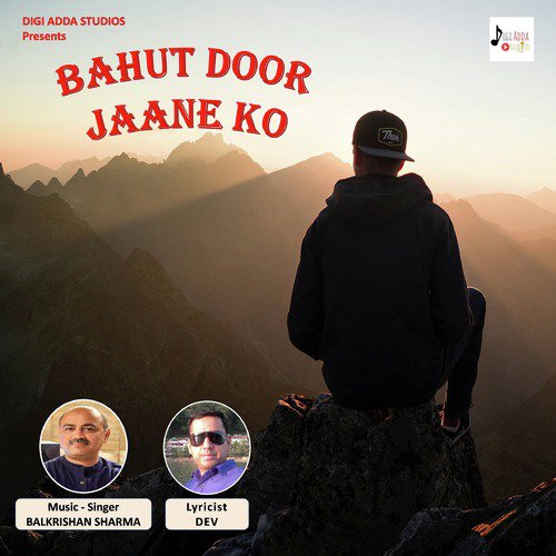 Bahut Door Jaane Ko - Single