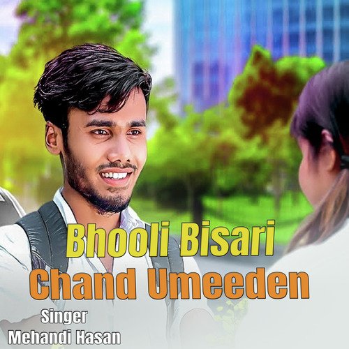 Bhooli Bisari Chand Umeeden