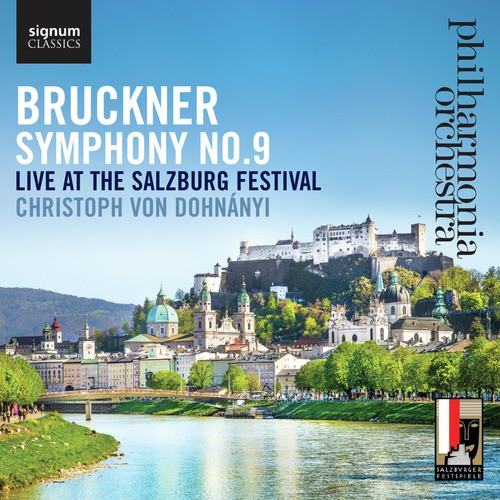 Bruckner: Symphony No. 9, Live at the Salzburg Festival