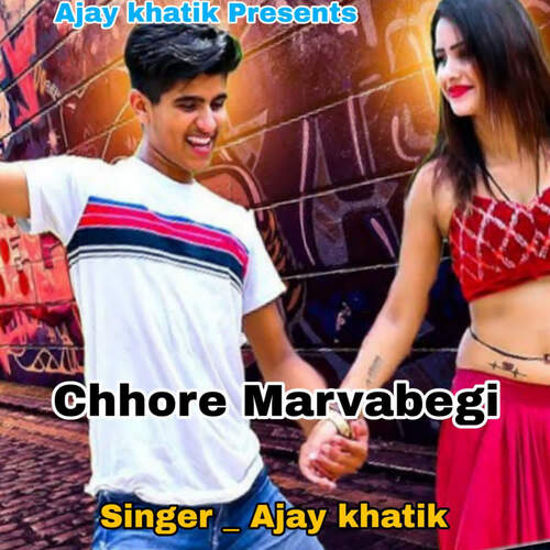 Chhore Marvabegi