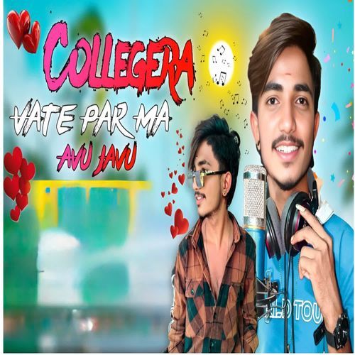 Collegera Vate Par Ma Avu Javu