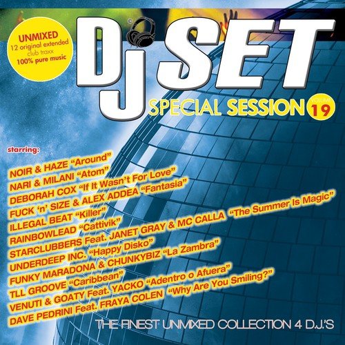 DJ Set Special Session, Vol. 19 (12 Original Extended Club Traxx Unmixed)