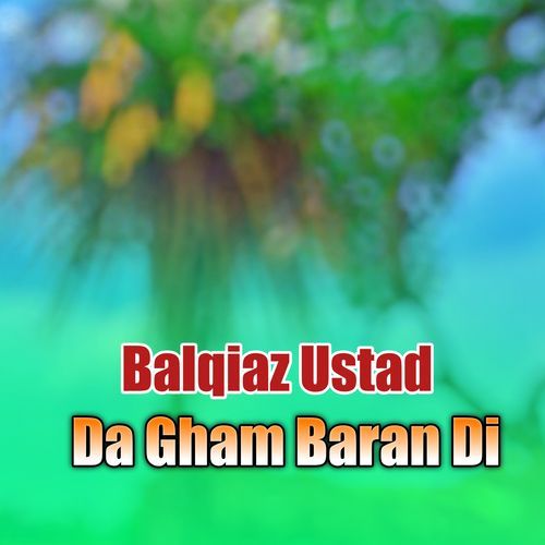 Da Gham Baran Di