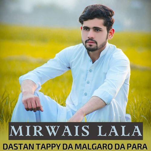 Dastan Tappy Da Malgaro Da Para