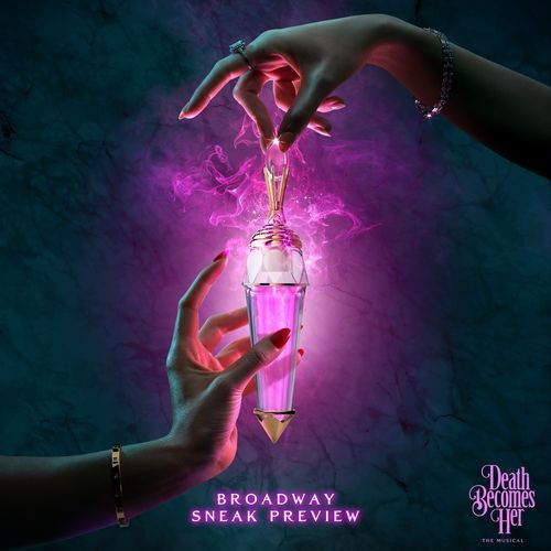 Death Becomes Her - Broadway Sneak Preview