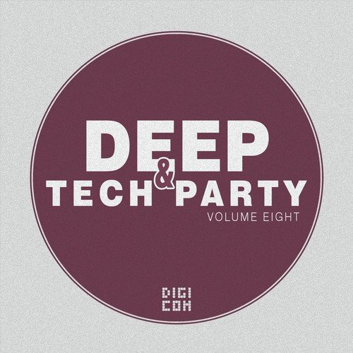 Deep & Tech Party, Vol. 8