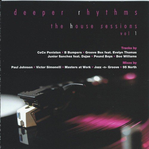 Deeper Rhythms the House Sessions, Vol.1