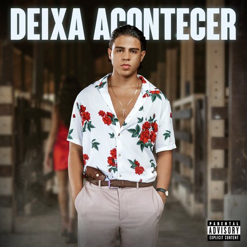 Deixa Acontecer