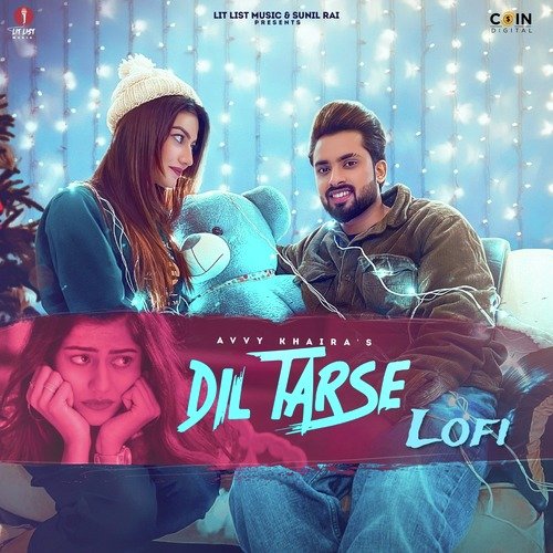 Dil Tarse Lofi