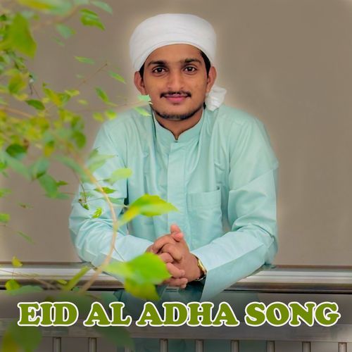 EID AL ADHA SONG