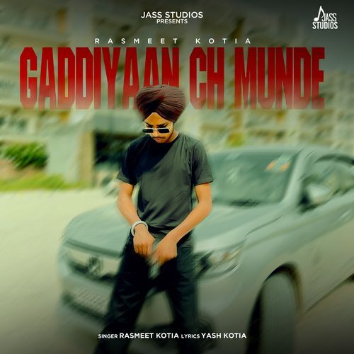 Gaddiyaan Ch Munde