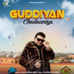 Guddiyan Chadauniya
