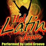 Hot Latin Fever