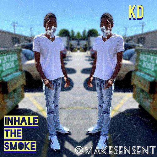 Inhale the Smoke