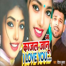 Kajal Jaanu I Love You-AjxaUwdnf0Q