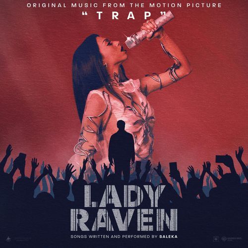 LADY RAVEN (Original Music From The Motion Picture TRAP)