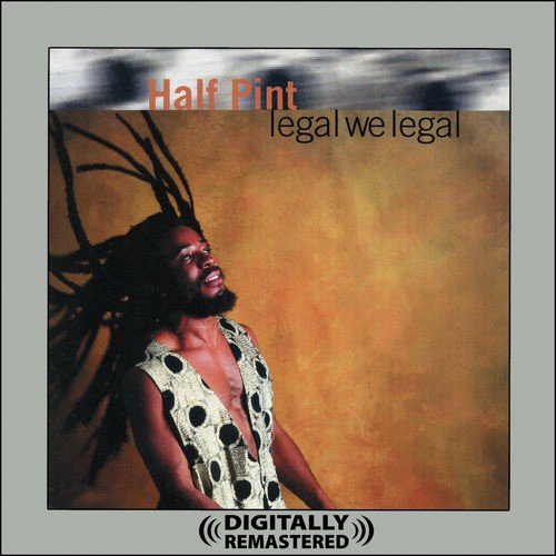 Legal We Legal (Digitally Remastered)