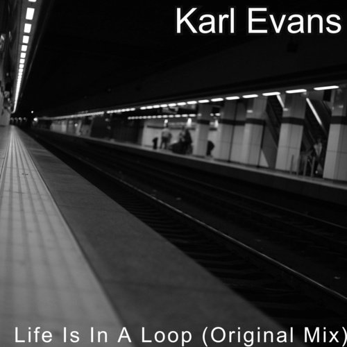 Life Is In A Loop (Original Mix)