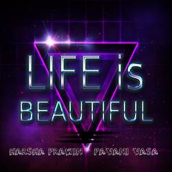 Life is Beautiful-XQQFSRl-bno