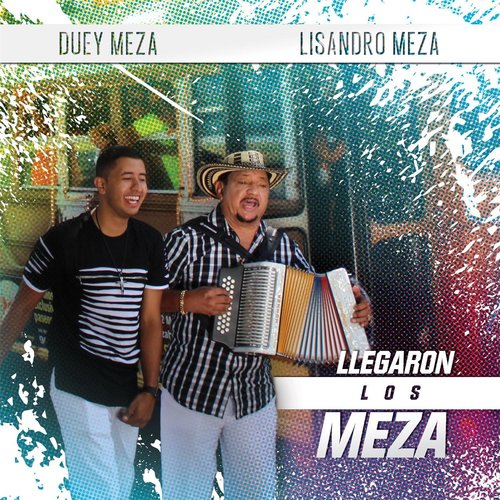 Llegaron los Meza (feat. Lisandro Meza) cover art