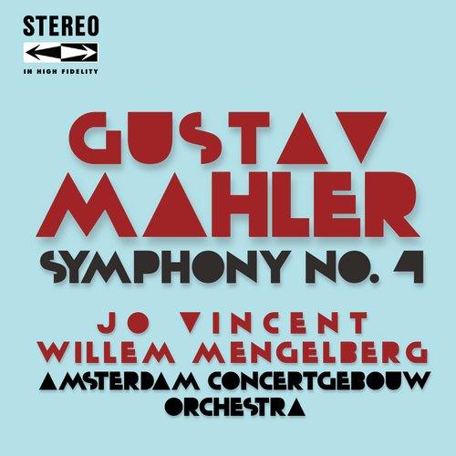 Mahler: Symphony No. 4 in G Major
