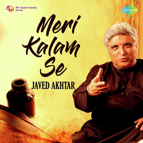Meri Kalam Se - Javed Akhtar