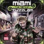 Thizzlam