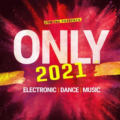 Only 2021 EDM