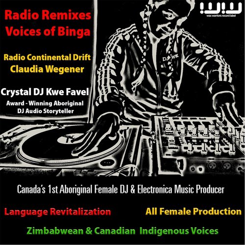 Radio Remixes / Voices of Binga