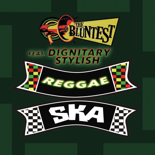 Reggae Ska (feat. Dignitary Stylish)