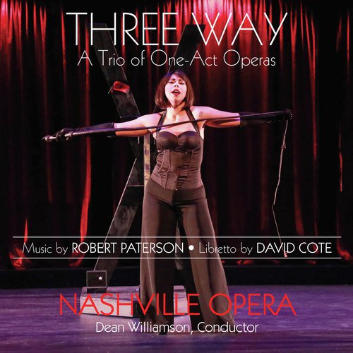 Three Way, Act III "Masquerade": If Our Friends Saw Us Here, They'd Die! cover art