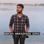 SIRICHA SIRIPAZHAGU SONG