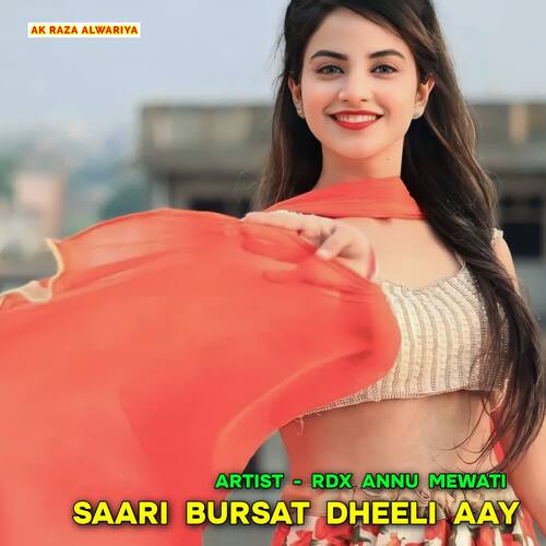 Saari Bursat Dheeli Aay