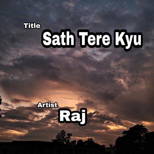 Sath Tere Kyu