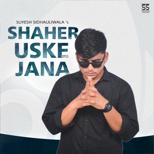 Shaher Uske Jana_poster_image