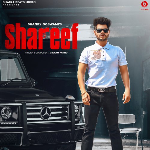 Shareef (Feat. Shanky Goswami)