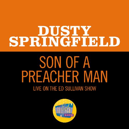 Son Of A Preacher Man (Live On The Ed Sullivan Show, November 24, 1968)_poster_image