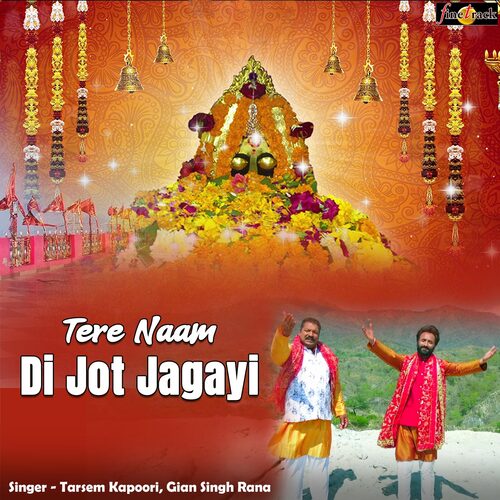 Tere Naam Di Jot Jagayi