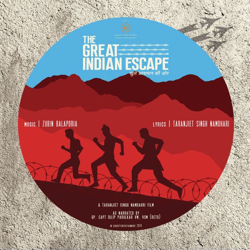 The Great Indian Escape - Khulay Asmaan Ki Oar