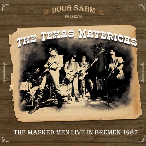The Masked Men (Live, Bremen,1987)