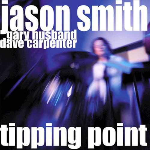 Tipping Point (feat. Gary Husband and Dave Carpenter)_poster_image